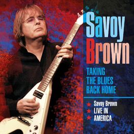 Album cover of Taking the Blues Back Home Savoy Brown Live in America