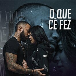 Album cover of O Que Cê Fez