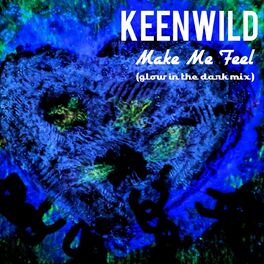 Album cover of Make Me Feel (Glow in the Dark Mix)