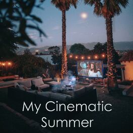 Album cover of My Cinematic Summer