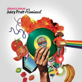 Album cover of Juicy Fruit Remixed