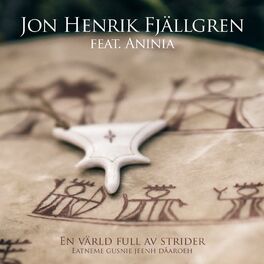 Album cover of En värld full av strider (feat. Aninia) (Eatneme gusnie jeenh dåaroeh)