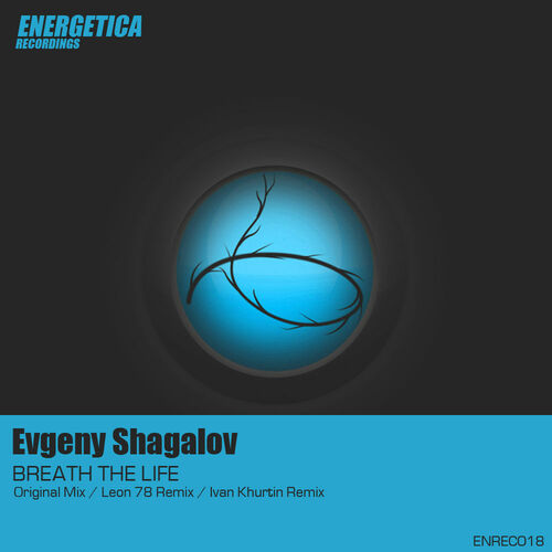 Evgeny Shagalov - Breath The Life : chansons et paroles | Deezer