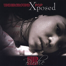 Album cover of Underground Pop: Xposed