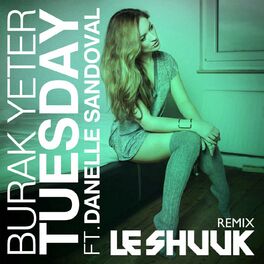 Album cover of Tuesday (Le Shuuk Remix)