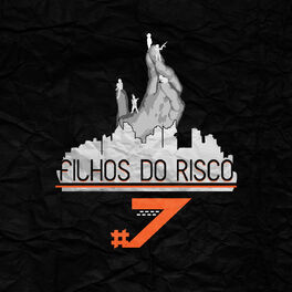 Album cover of Filhos do Risco #7: Meu Valor