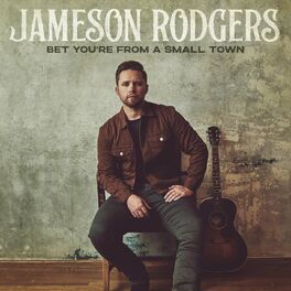 Album cover of Bet You're from a Small Town