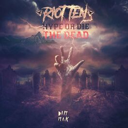 Album cover of Hype Or Die: The Dead EP