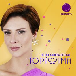 Album cover of Topíssima (Trilha Sonora Original)