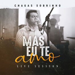 Album cover of Mas Eu Te Amo (Live Session)