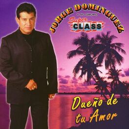 Album cover of Dueño de tu amor
