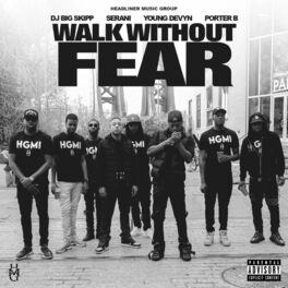 Album cover of Walk Without Fear (WWF) (feat. Young Devyn)