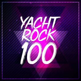 Album cover of Yacht Rock 100