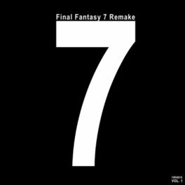 Album cover of Final Fantasy 7 Remake, Vol. 1
