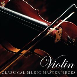 Album cover of Violin: Classical Music Masterpieces