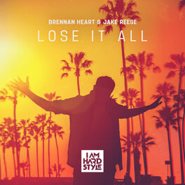 Album cover of Lose It All