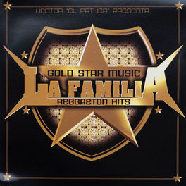 Album cover of Goldstar Music La Familia Reggaeton Hits