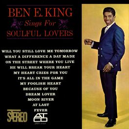 Album cover of Ben E. King Sings for Soulful Lovers
