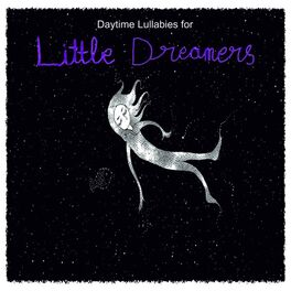 Album cover of Daytime Lullabies for Little Dreamers