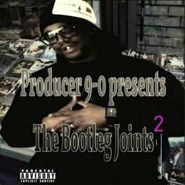 Album cover of Producer 9-0 Presents the Bootleg Joints 2