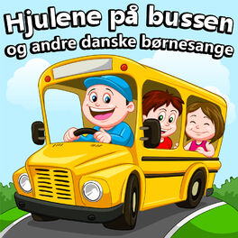 Album cover of Hjulene På Bussen Og Andre Danske Børnesange