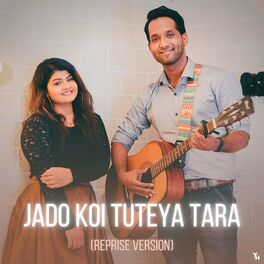 Album cover of Jado Koi Tuteya Tara (Reprise Version)