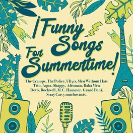 Album cover of ¡Funny Songs For Summertime!