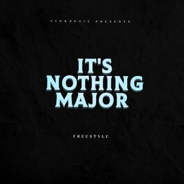Album cover of It's Nothing Major (feat. Billy ) [Freestyle]