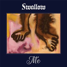 Album cover of Swallow Me