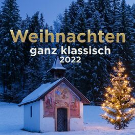 Album cover of Weihnachten ganz klassisch 2022