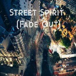 Album cover of Street Spirit (Fade Out)