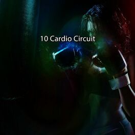 Album cover of 10 Cardio Circuit