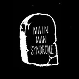Album cover of Main Man Syndrome