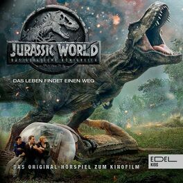 Album cover of Jurassic World 2: Das gefallene Königreich (Das Original-Hörspiel zum Kinofilm)
