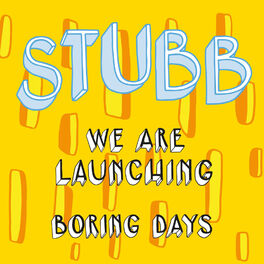 Album cover of We Are Launching: Boring Days
