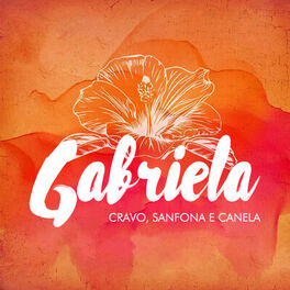 Album cover of Gabriela: Cravo, Sanfona e Canela (Ao Vivo)