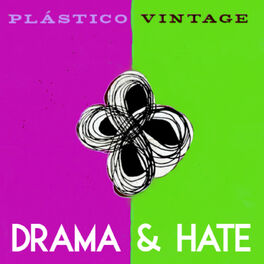 Album cover of Drama & Hate