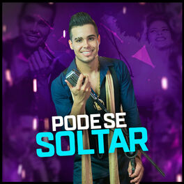 Album cover of Pode Se Soltar