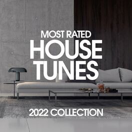 Album cover of Most Rated House Tunes 2022 Collection