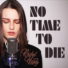 Album cover of No Time to Die / Skyfall (Rachel Hardy Cover)