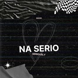 Album cover of Na Serio (Seriously) (feat. Białas)