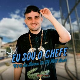 Album cover of Eu Sou o Chefe