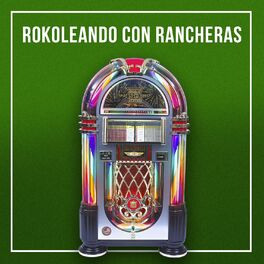 Album cover of Rokoleando Con Rancheras, vol. 3