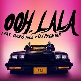 Album cover of ooh la la (feat. Greg Nice & DJ Premier)