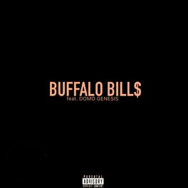 Album cover of BUFFALO BILL$