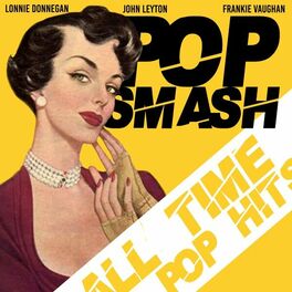 Album cover of Pop Smash (All Time Pop Hits)