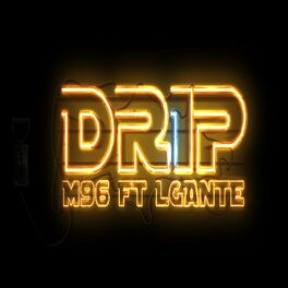 Album cover of Drip