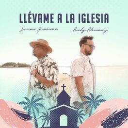 Album cover of Llévame A La Iglesia