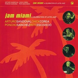 Album cover of Jam Miami: A Celebration Of Latin Jazz (Live)