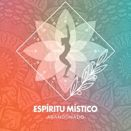 Album cover of Espíritu Místico Abandonado